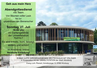 Einladung zum Abendgottesdienst am 27. Juli um 18 Uhr auf dem Gartengelände der Umweltstation 