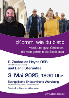 Konzert mit Pater Zacharias Heyes OSB und Band Sternallee, 3. Mai, 19.30 Uhr, Erlöserkirche Würzburg